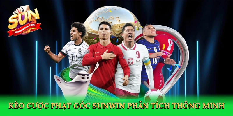 Kèo Phạt Góc – Nhịp Đập Cá Cược Bóng Đá Tại Sunwin