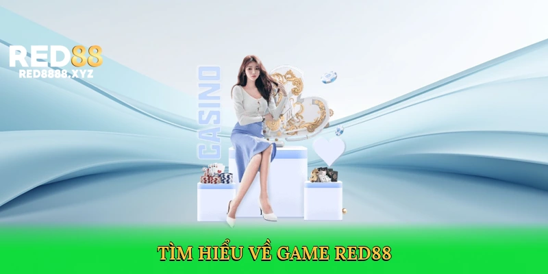 Game Red88 – Thế Giới Giải Trí Trực Tuyến Đầy Sôi Động