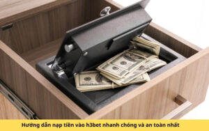 Hướng dẫn nạp tiền vào h3bet nhanh chóng và an toàn nhất